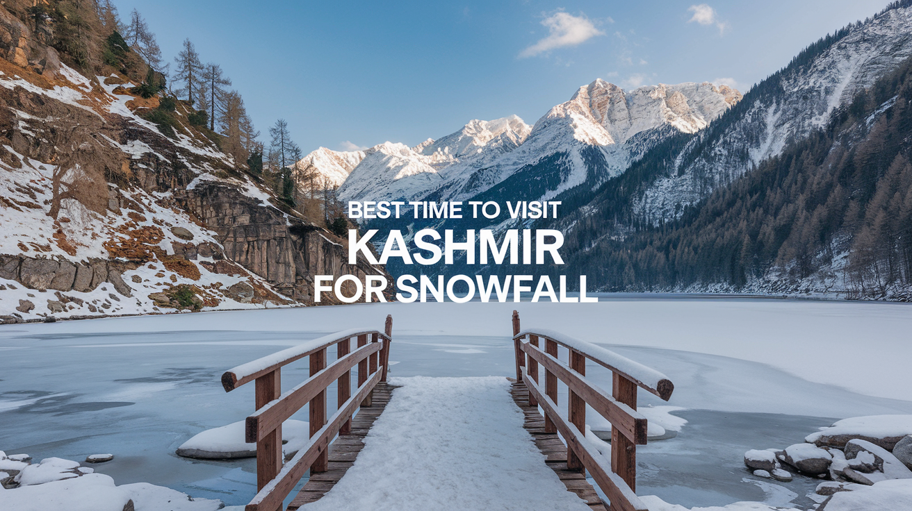 best time to visit kashmir with family